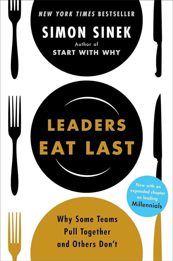 Book cover of 'Leaders Eat Last' by Simon Sinek